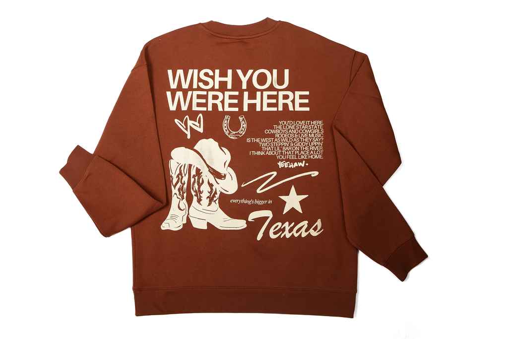 Wish You Were Here (TX) Crewneck