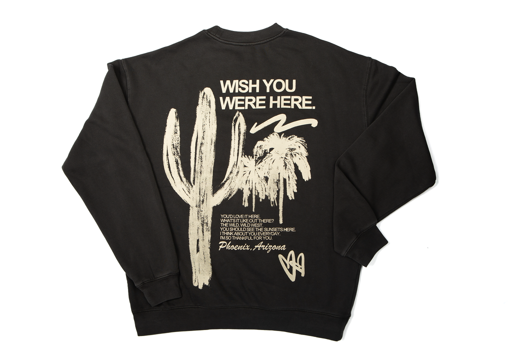 Wish You Were Here (PHX) Crewneck