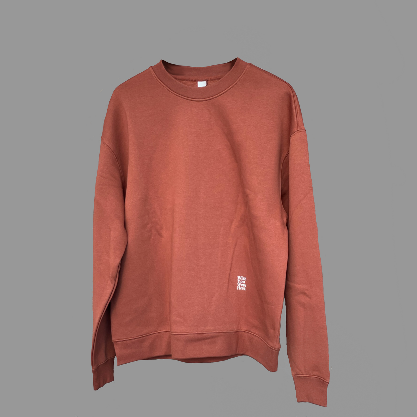 Wish You Were Here - TEX Crewneck